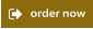 order now